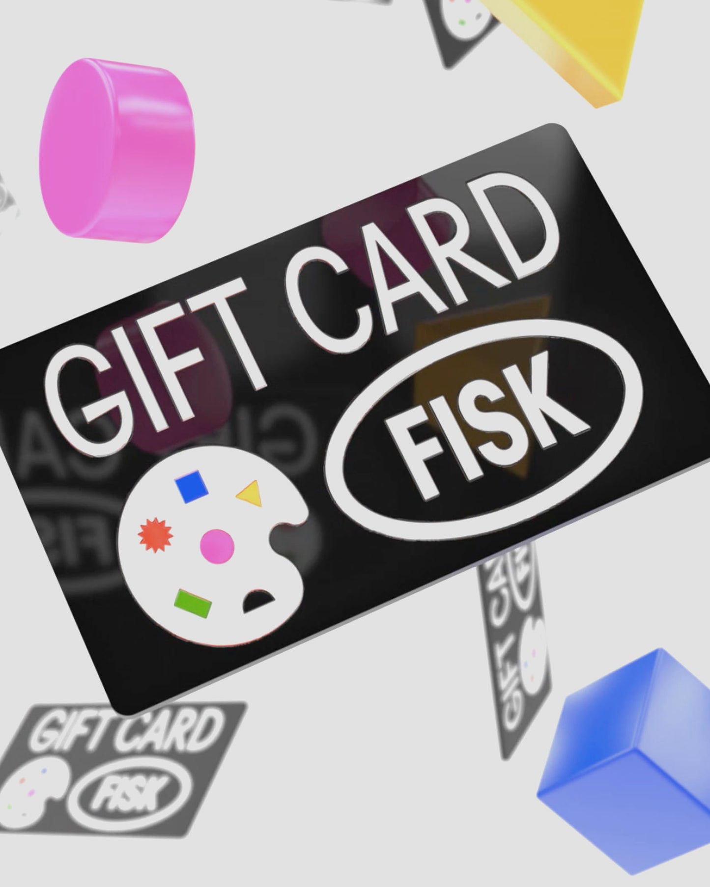 FISK Gift Card